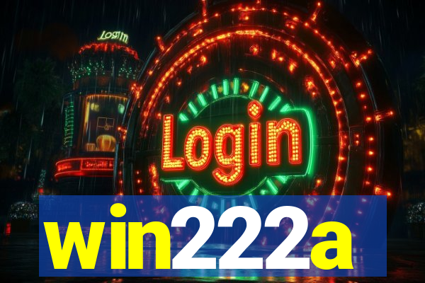 win222a