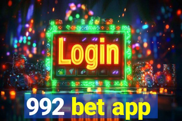 992 bet app