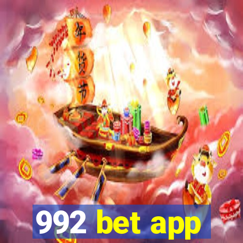 992 bet app