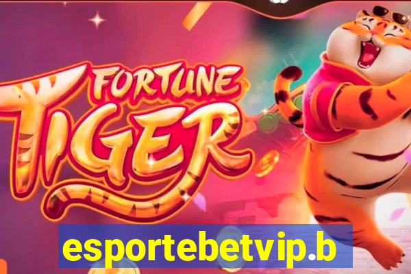 esportebetvip.bet