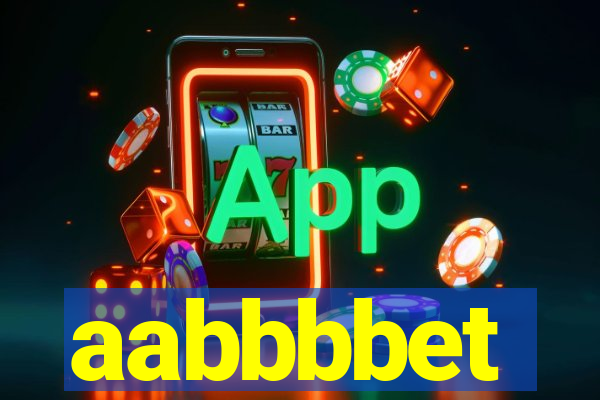 aabbbbet