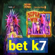 bet k7