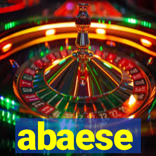 abaese