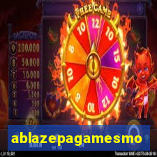 ablazepagamesmo