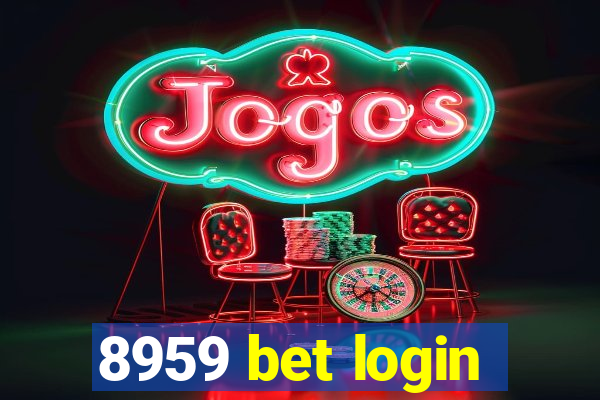 8959 bet login