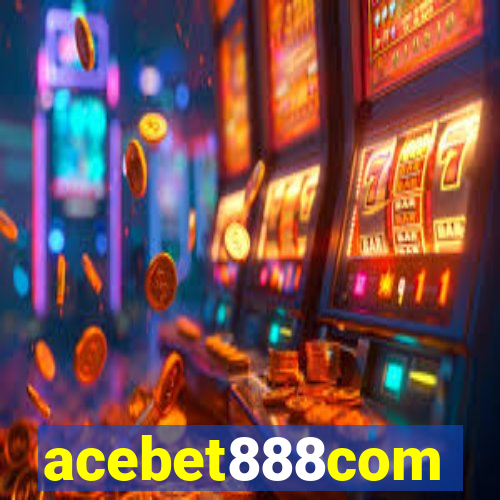 acebet888com