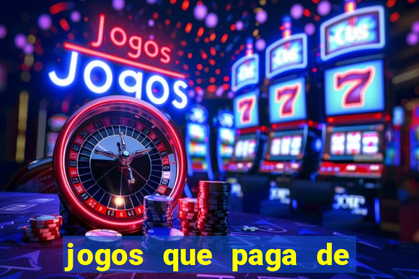 jogos que paga de verdade via pix