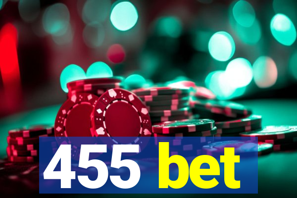 455 bet