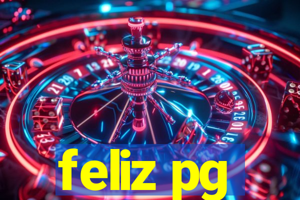 feliz pg