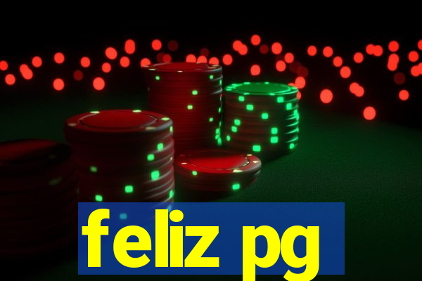 feliz pg