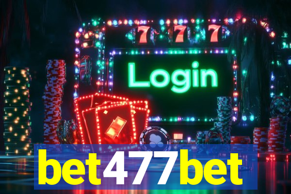 bet477bet