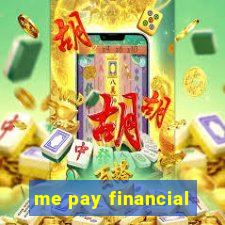 me pay financial