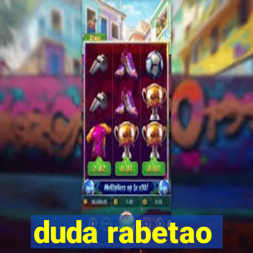 duda rabetao