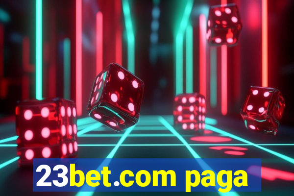 23bet.com paga