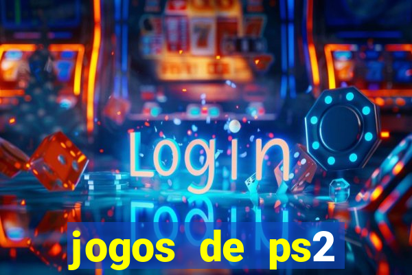 jogos de ps2 traduzidos pt br