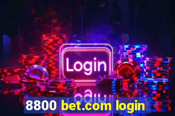 8800 bet.com login