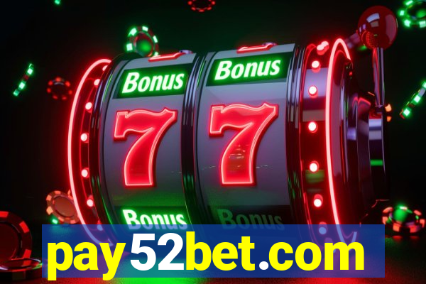 pay52bet.com