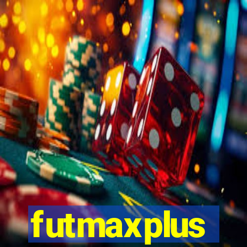 futmaxplus