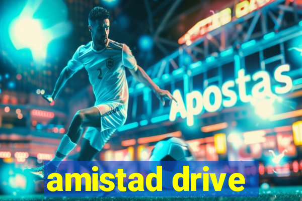 amistad drive