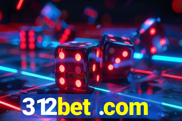 312bet .com