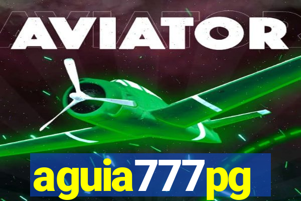 aguia777pg