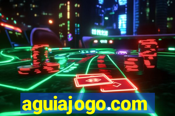 aguiajogo.com