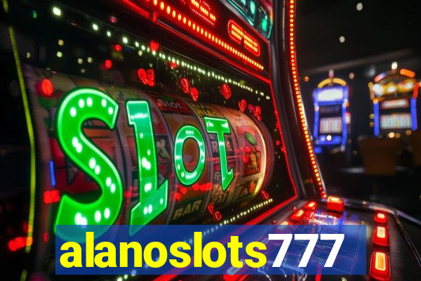 alanoslots777