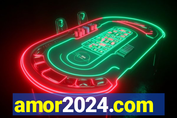 amor2024.com