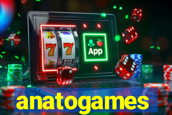 anatogames