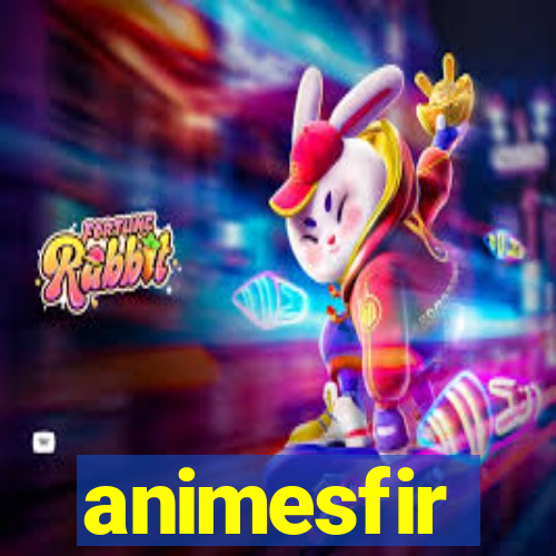 animesfir