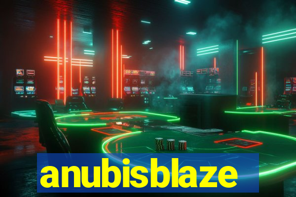 anubisblaze