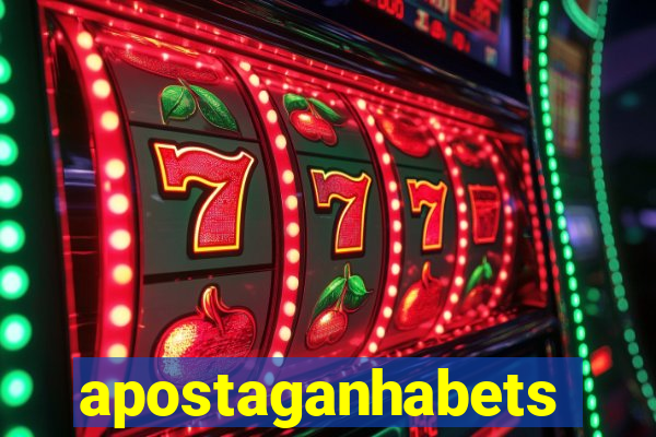 apostaganhabets