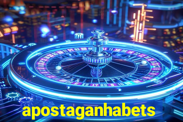 apostaganhabets