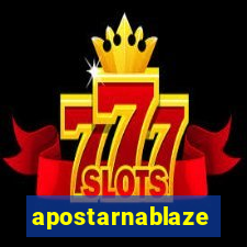 apostarnablaze