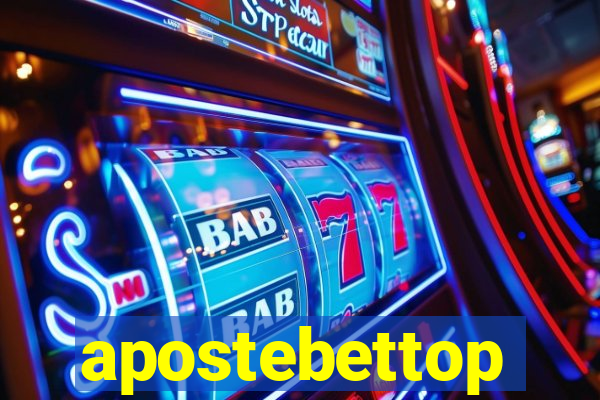 apostebettop