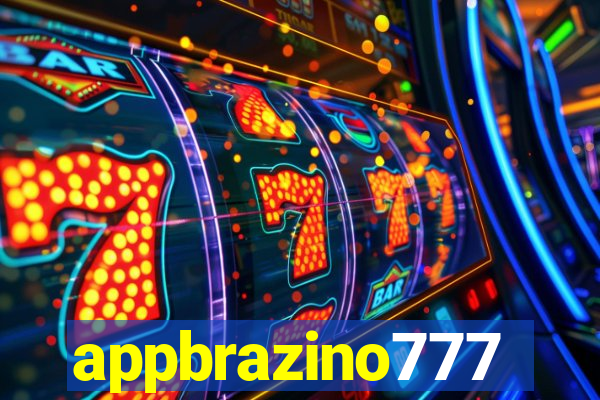 appbrazino777