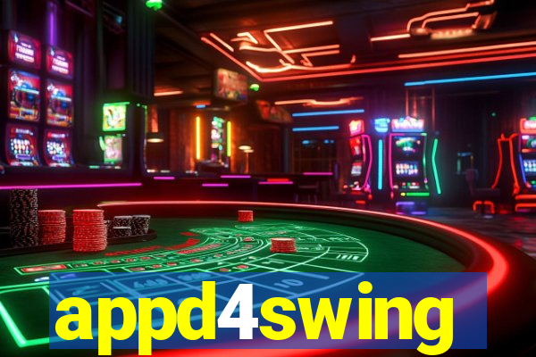 appd4swing