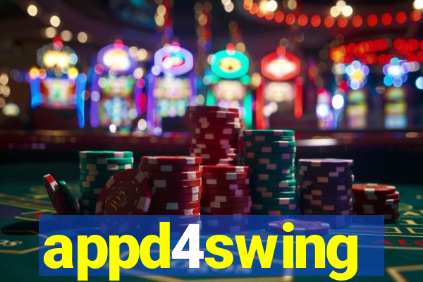 appd4swing