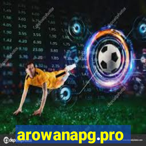 arowanapg.pro