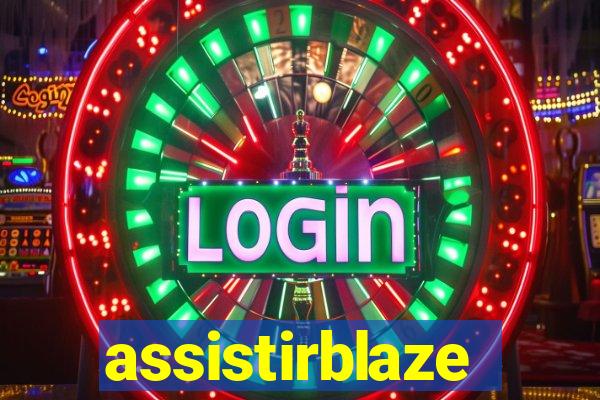 assistirblaze