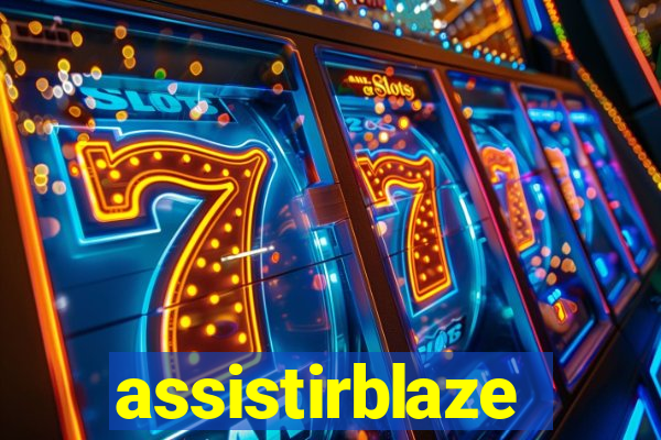 assistirblaze