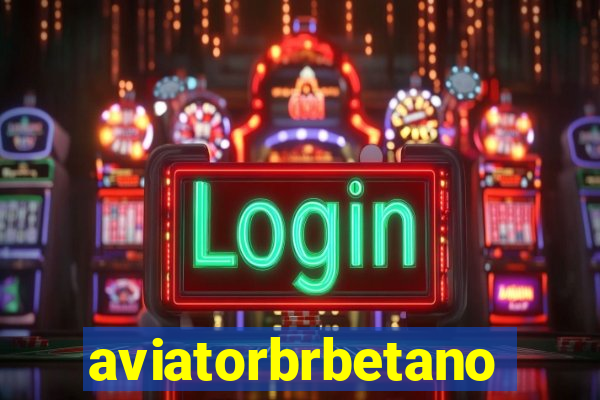 aviatorbrbetano