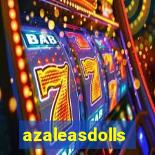 azaleasdolls