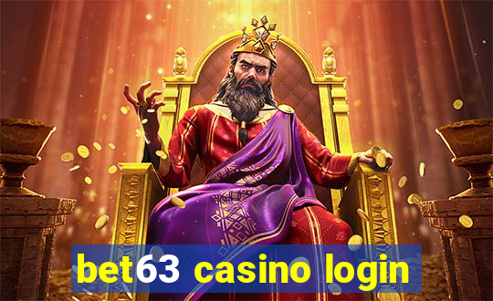 bet63 casino login