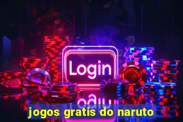 jogos gratis do naruto