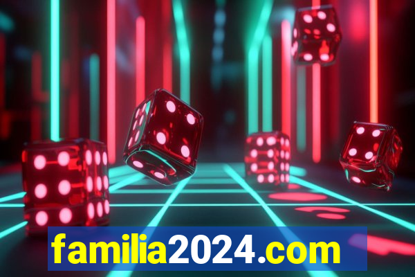 familia2024.com