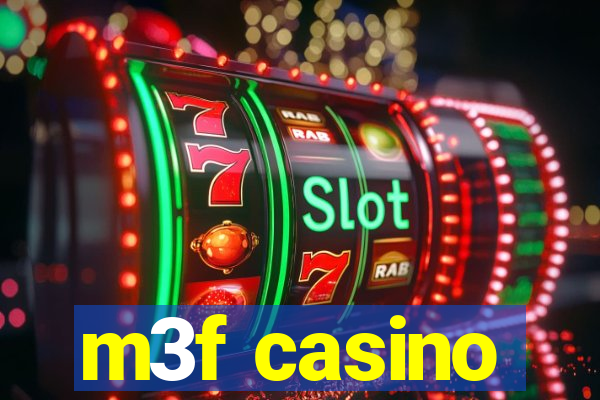 m3f casino