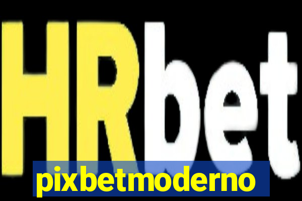 pixbetmoderno