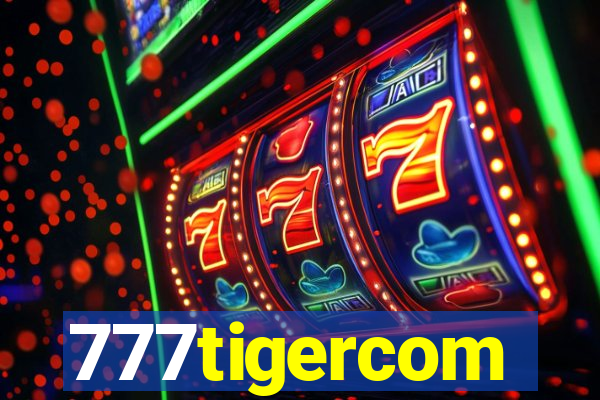 777tigercom