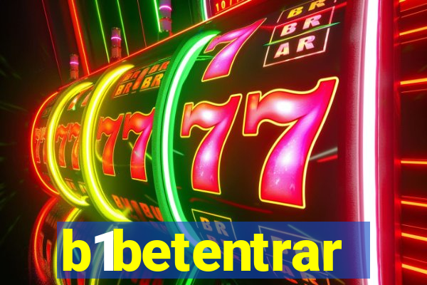 b1betentrar